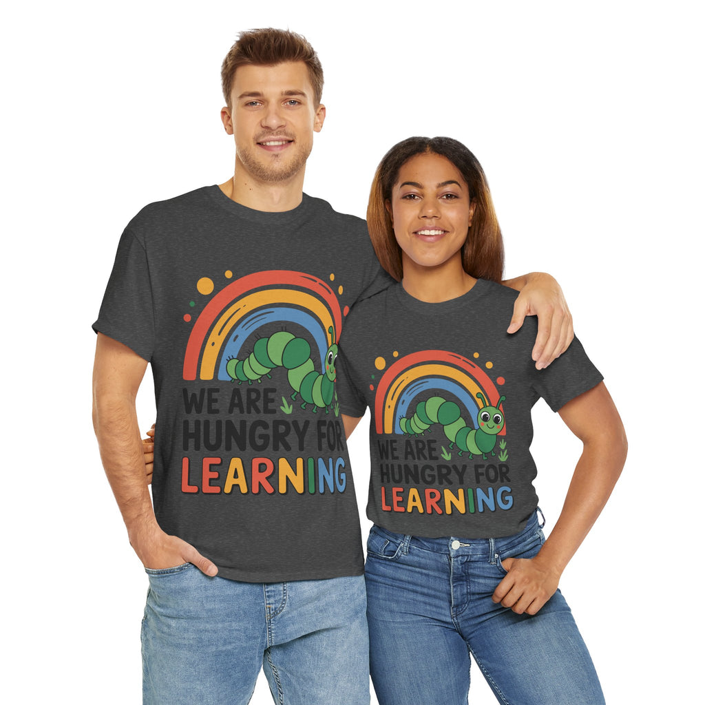 Hungry for Learning Unisex Tee