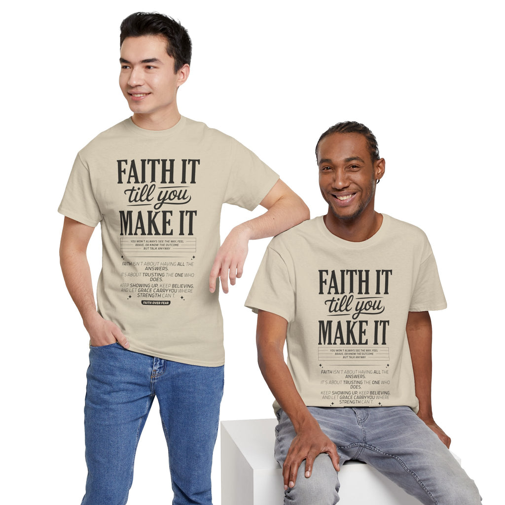 Faith It Till You Make It Christian T-Shirt — Trust God Typography Unisex Cotton Tee