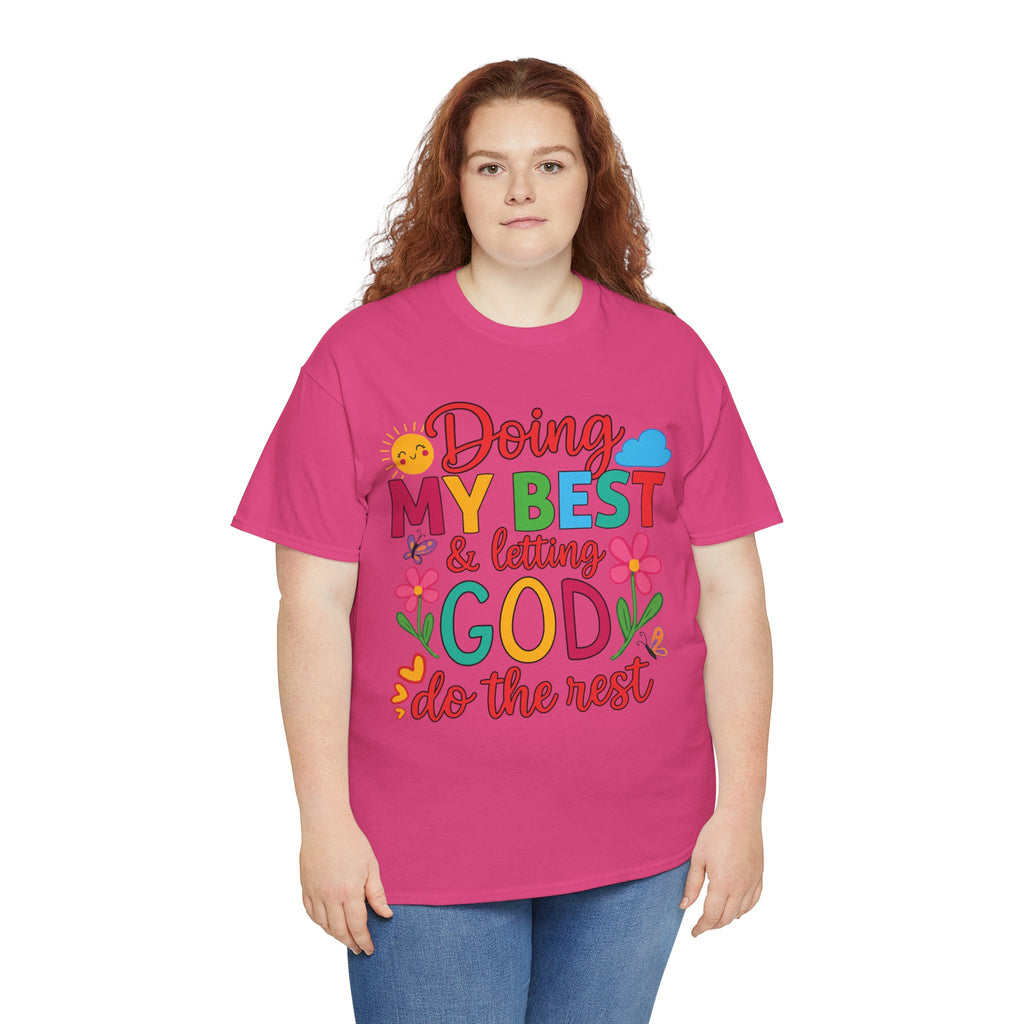 Doing My Best & Letting God Do The Rest T-Shirt — Floral Sun & Butterflies Inspirational Unisex Cotton Tee