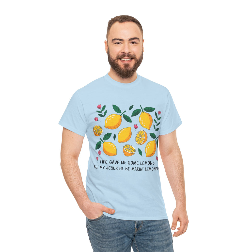Christian Lemonade Tee — "Life gave me some lemons but my Jesus he be makin’ lemonade"Unisex Cotton Tee