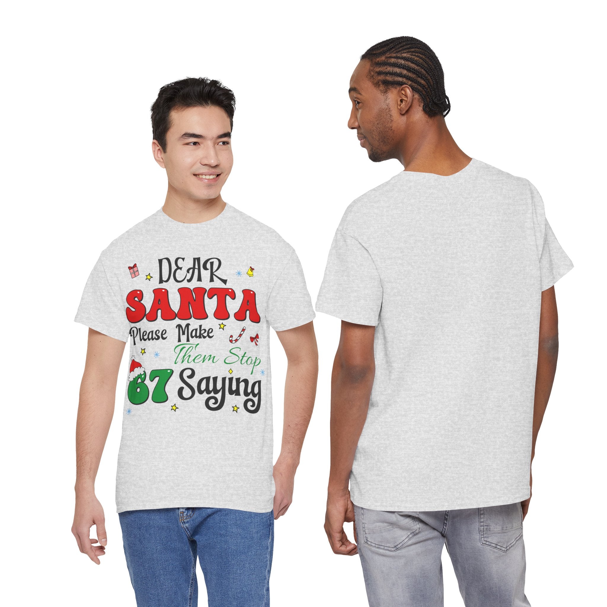 Santa 67 Them Stop Christmas Unisex Cotton Tee