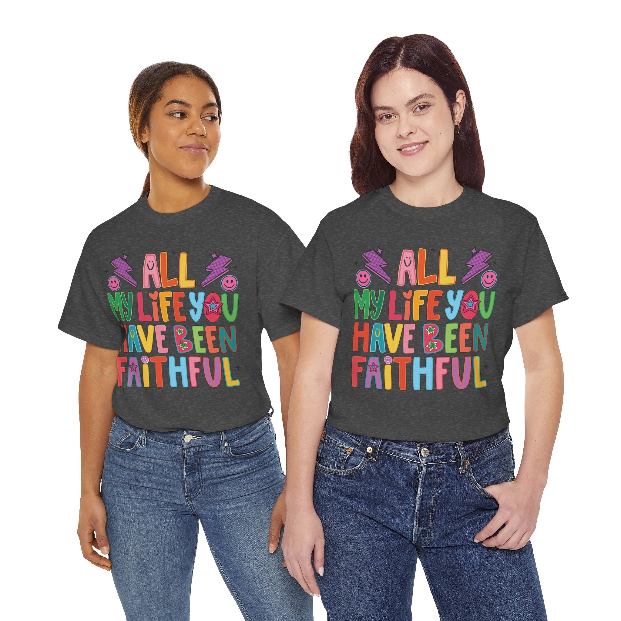 All My Life You Have Been Faithful Retro Christian Unisex Cotton T-Shirt