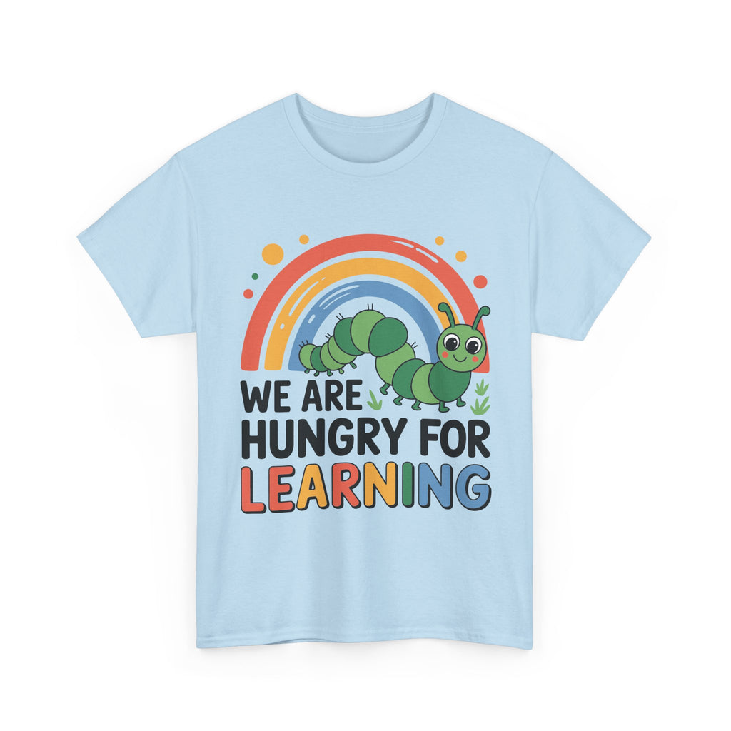 Hungry for Learning Unisex Tee