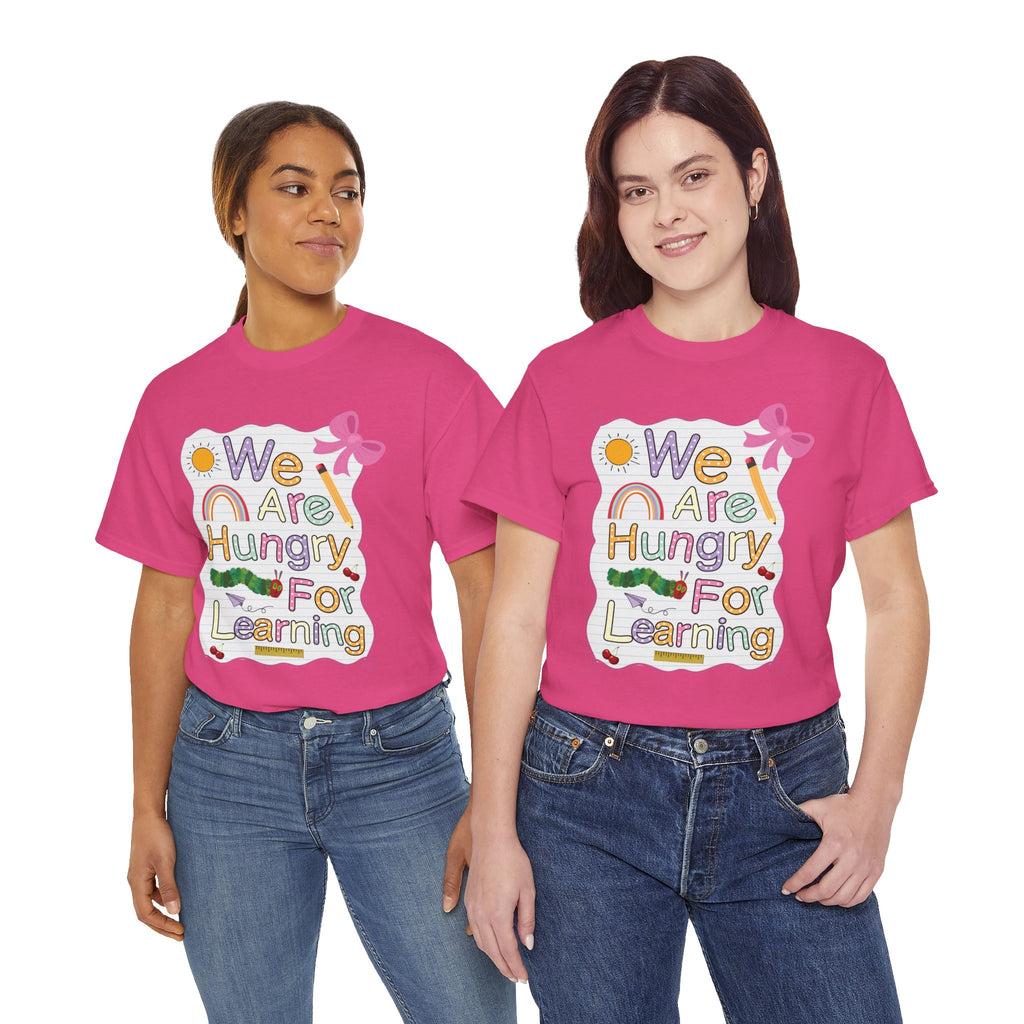 Hungry for Learning Unisex Tee