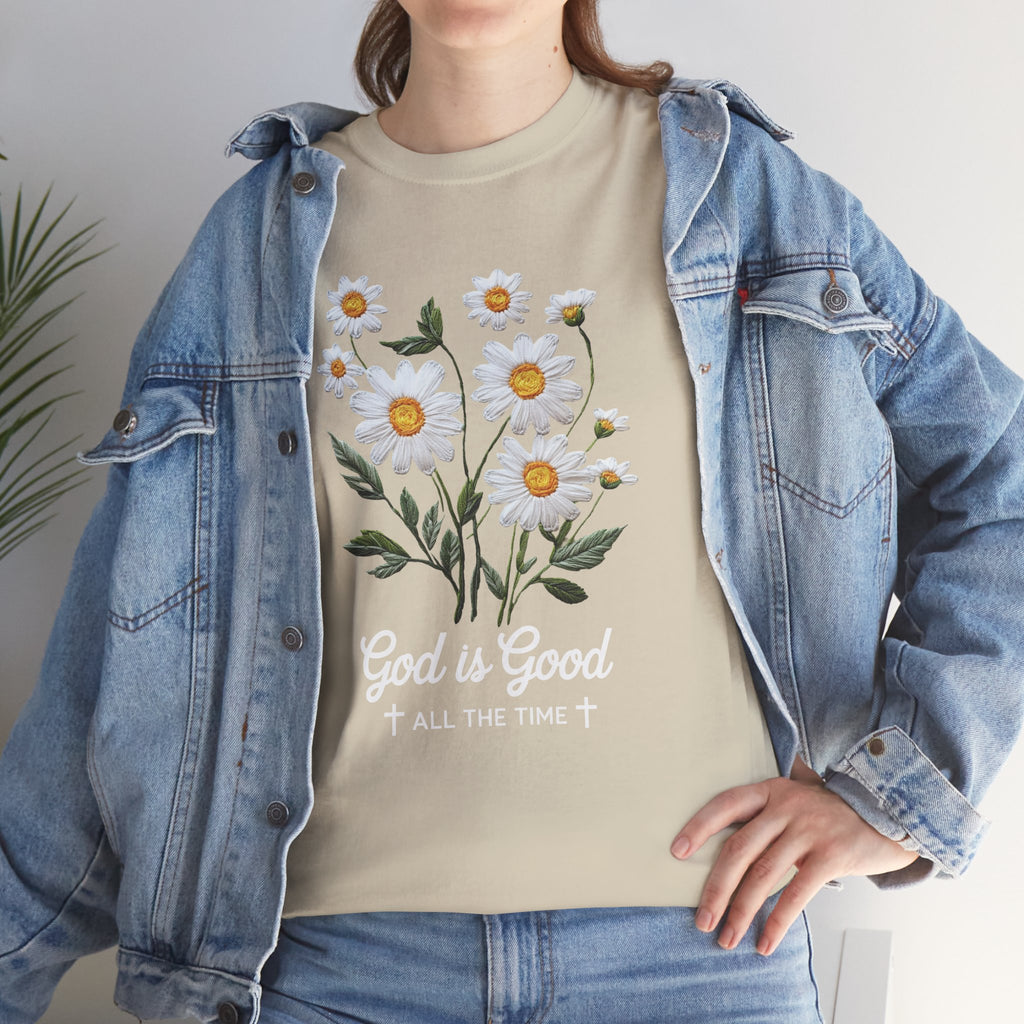 God Is Good All The Time Embroidered Daisy Unisex Cotton Tee