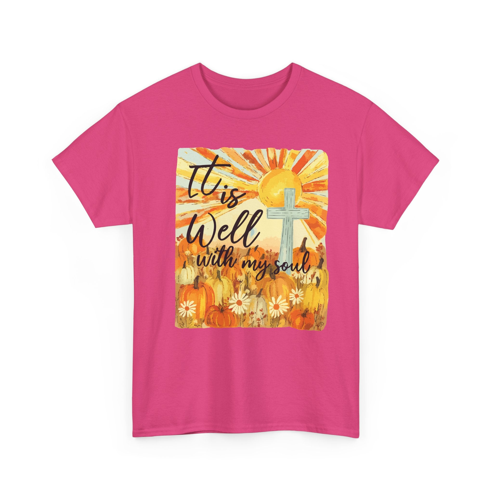 It Is Well With My Soul Pumpkin Sunrise Unisex Cotton T-Shirt