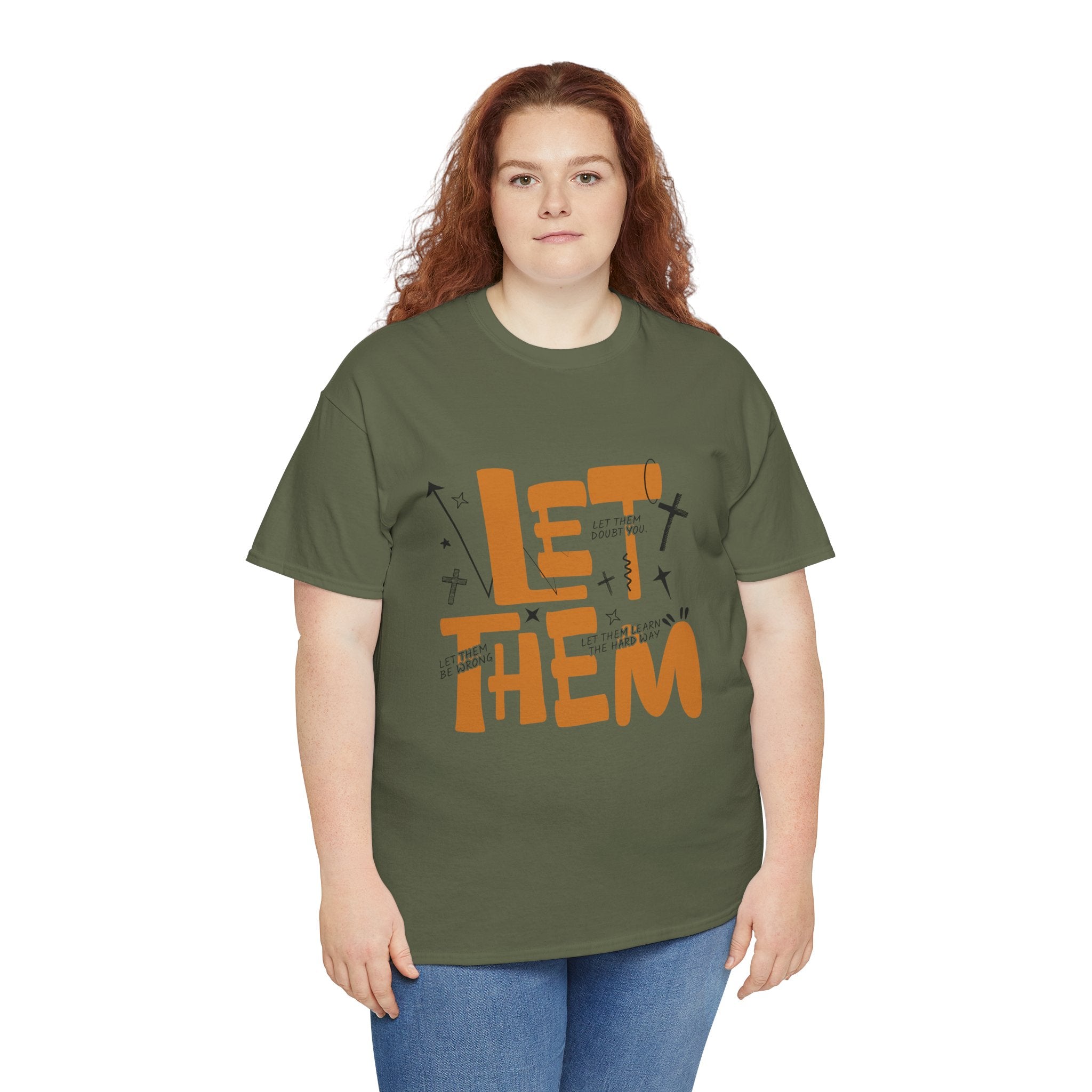 Let Them Retro Typography T-Shirt — Motivational Orange Design. Unisex Cotton Tee