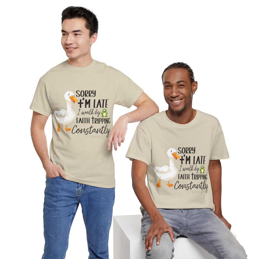 Christian Humor T-Shirt — “Sorry I’m Late, I Walk by Faith Tripping Constantly” (Duck & Frog). Unisex Cotton Tee