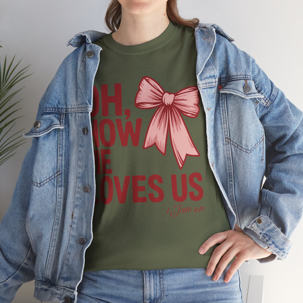 Oh, How He Loves Us Christian Valentine Tee — 1 John 4:10 Red & Pink Unisex Cotton Tee