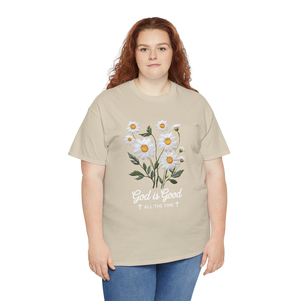 God Is Good All The Time Embroidered Daisy Unisex Cotton Tee