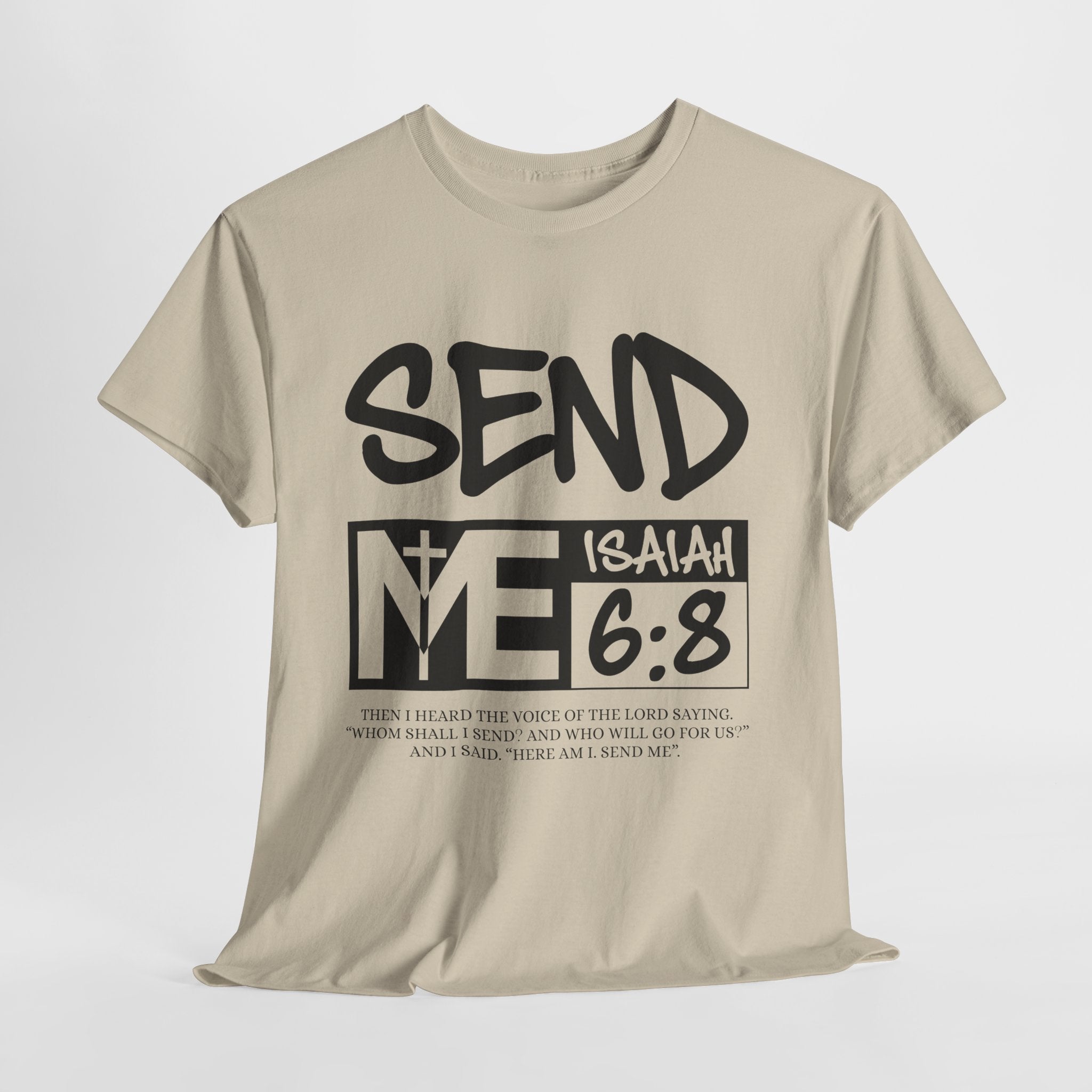 Send Me Isaiah 6:8 Christian T-Shirt — Cross Faith Unisex Cotton Tee