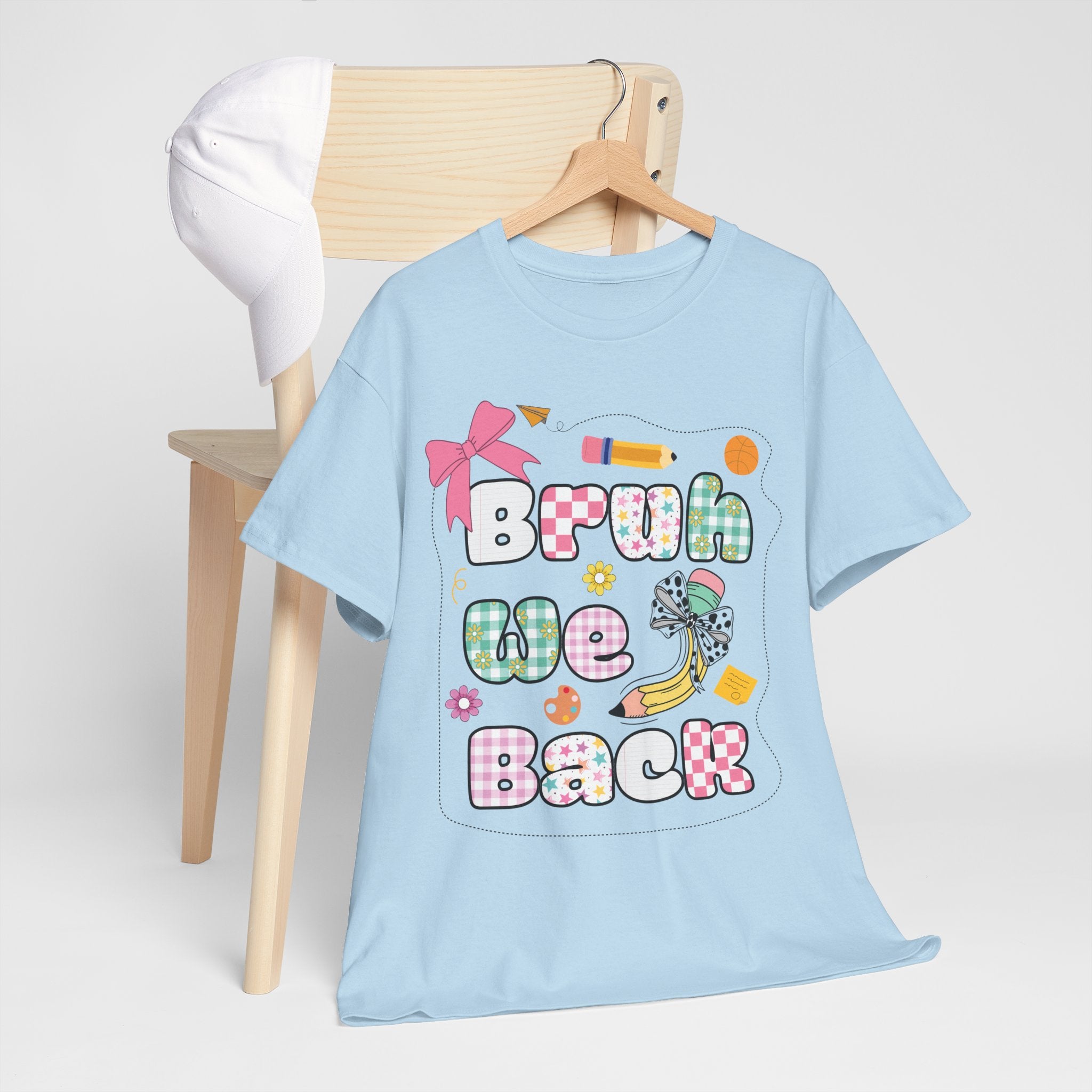 Bruh We Back Cotton Tee