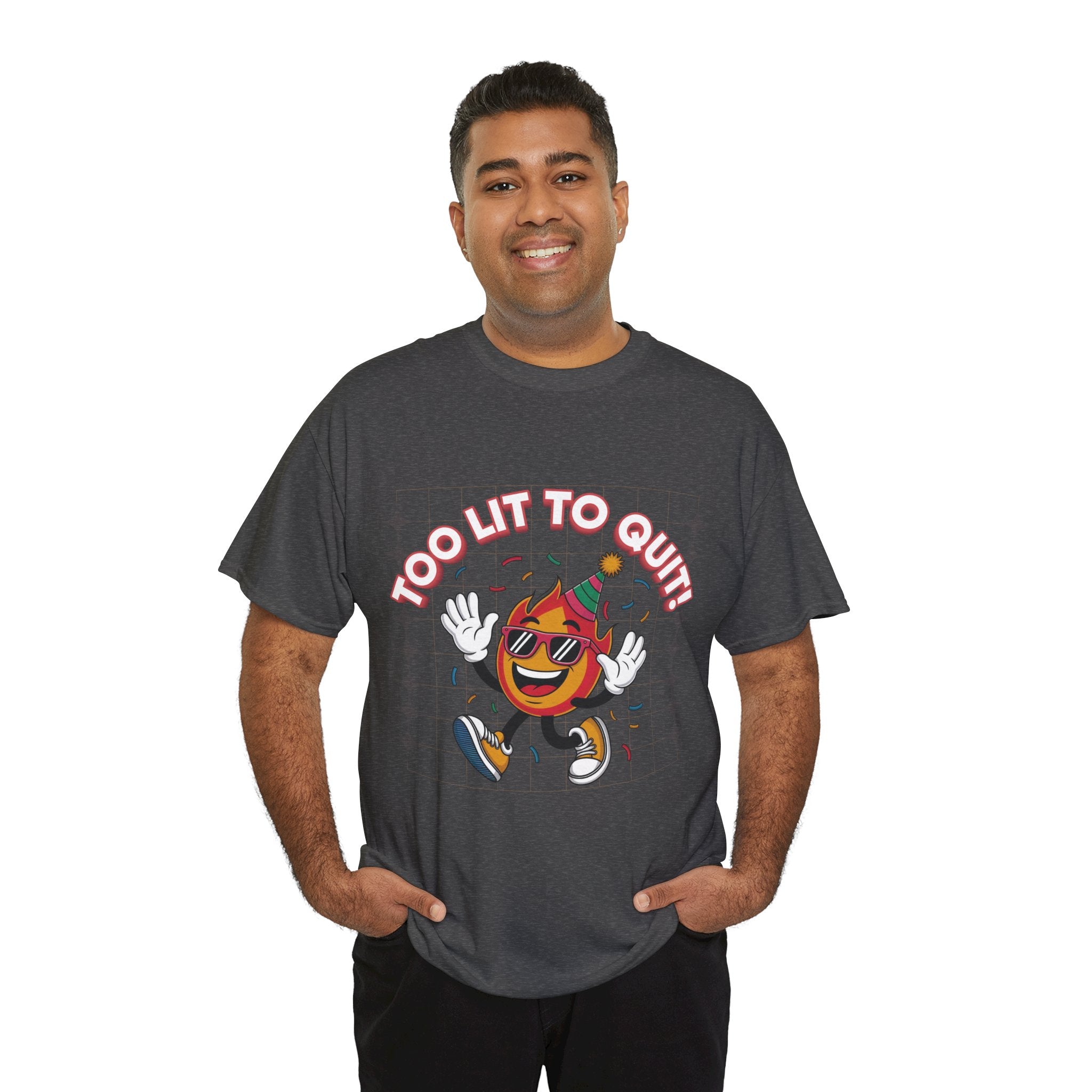 Too Lit To Quit Tee