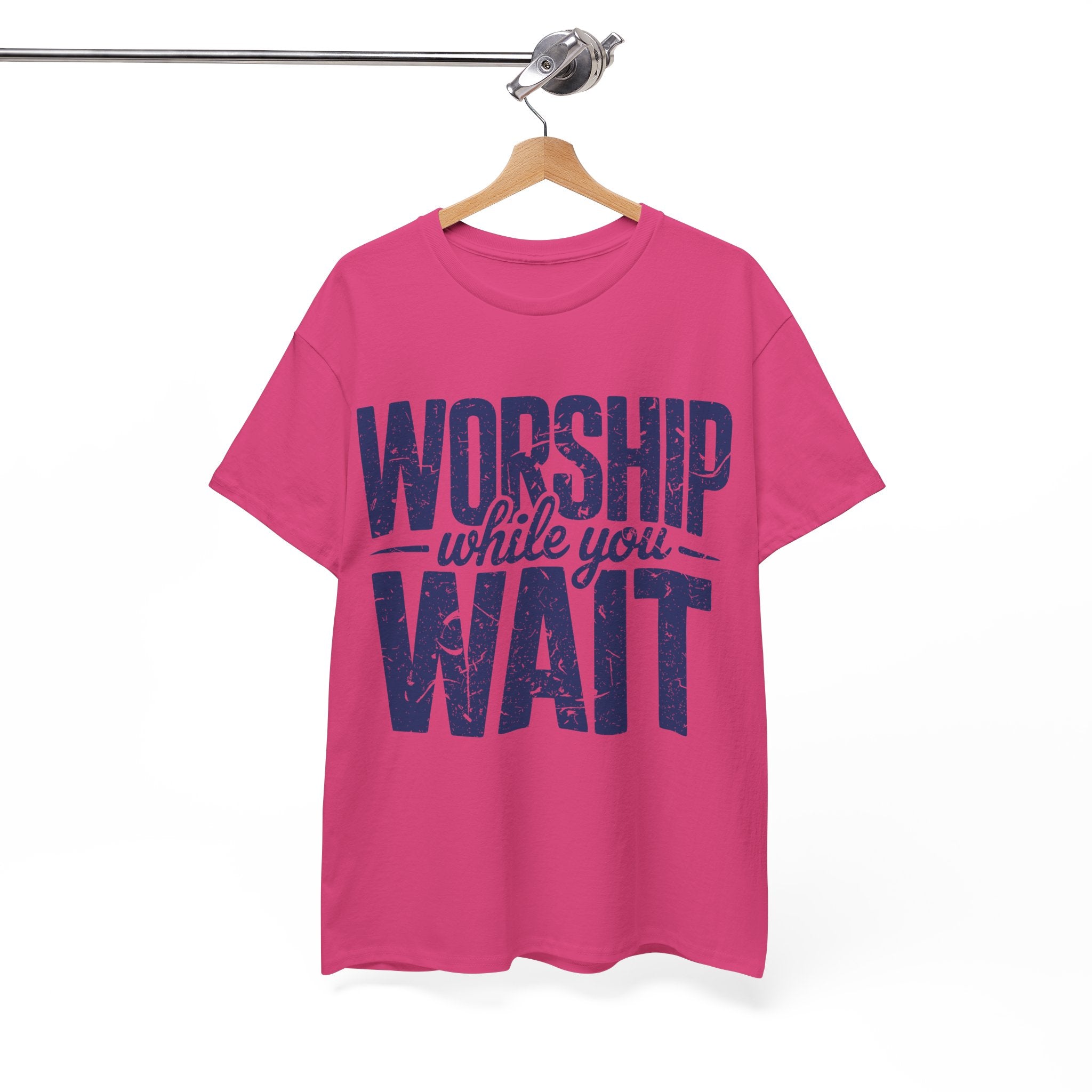 Worship While You Wait T‑Shirt — Distressed Pastel Blue Faith Unisex Cotton Tee