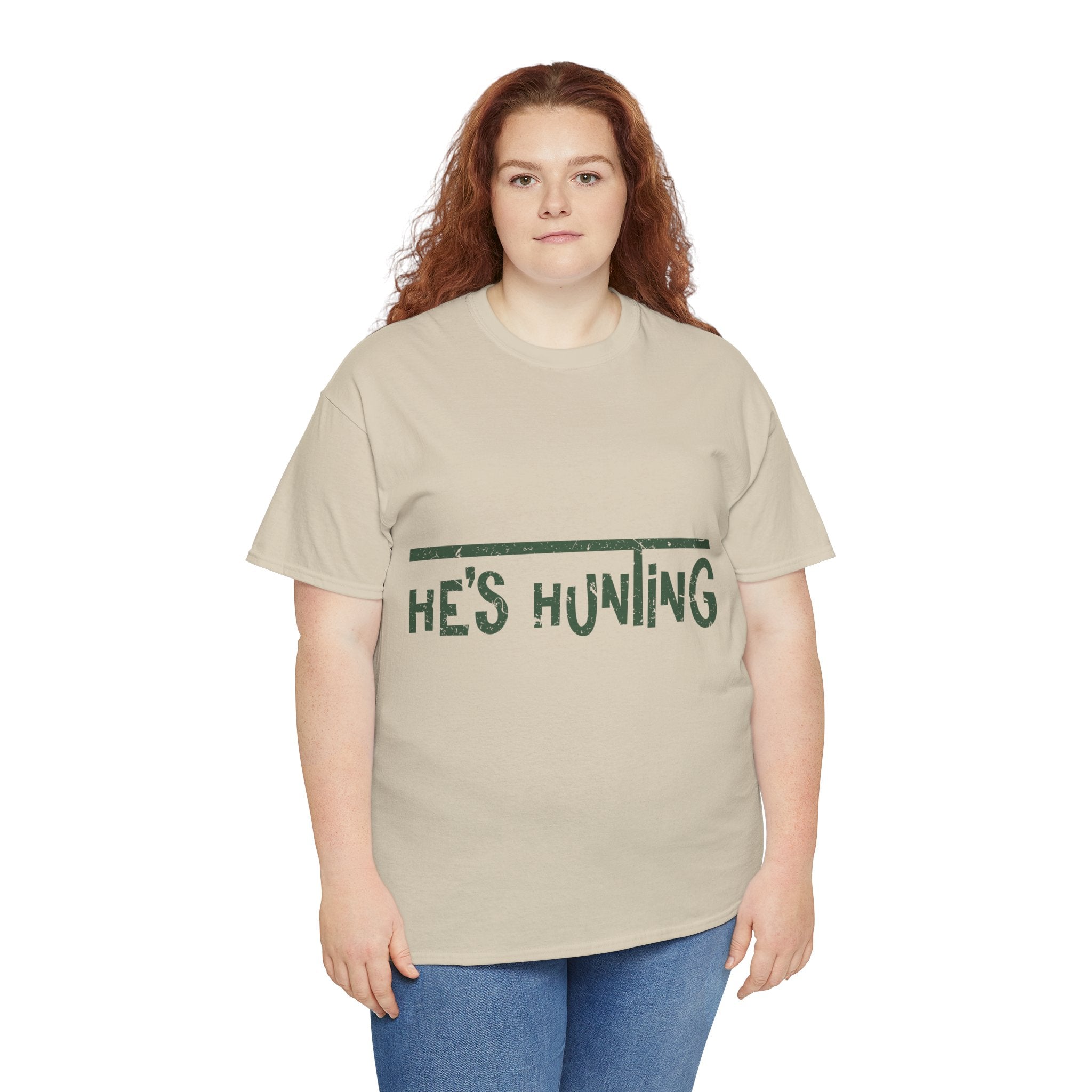 He’s Hunting Distressed Tee — Minimalist Tan Hunting Unisex Cotton Tshirt