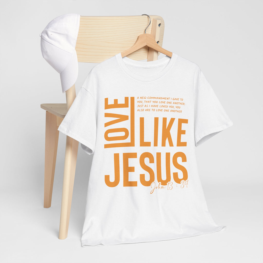 Love Like Jesus T-Shirt — John 13:34 Christian Unisex Cotton Tee