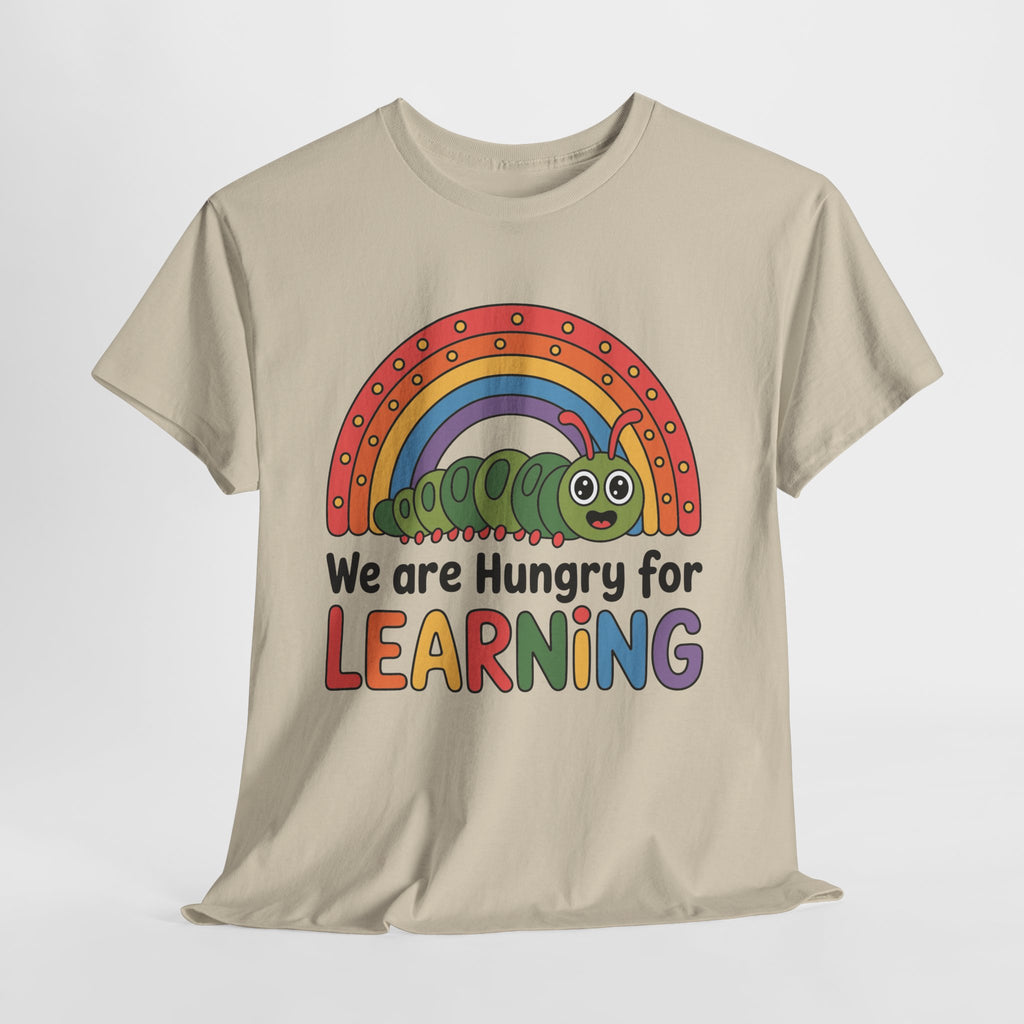 Hungry for Learning Tee