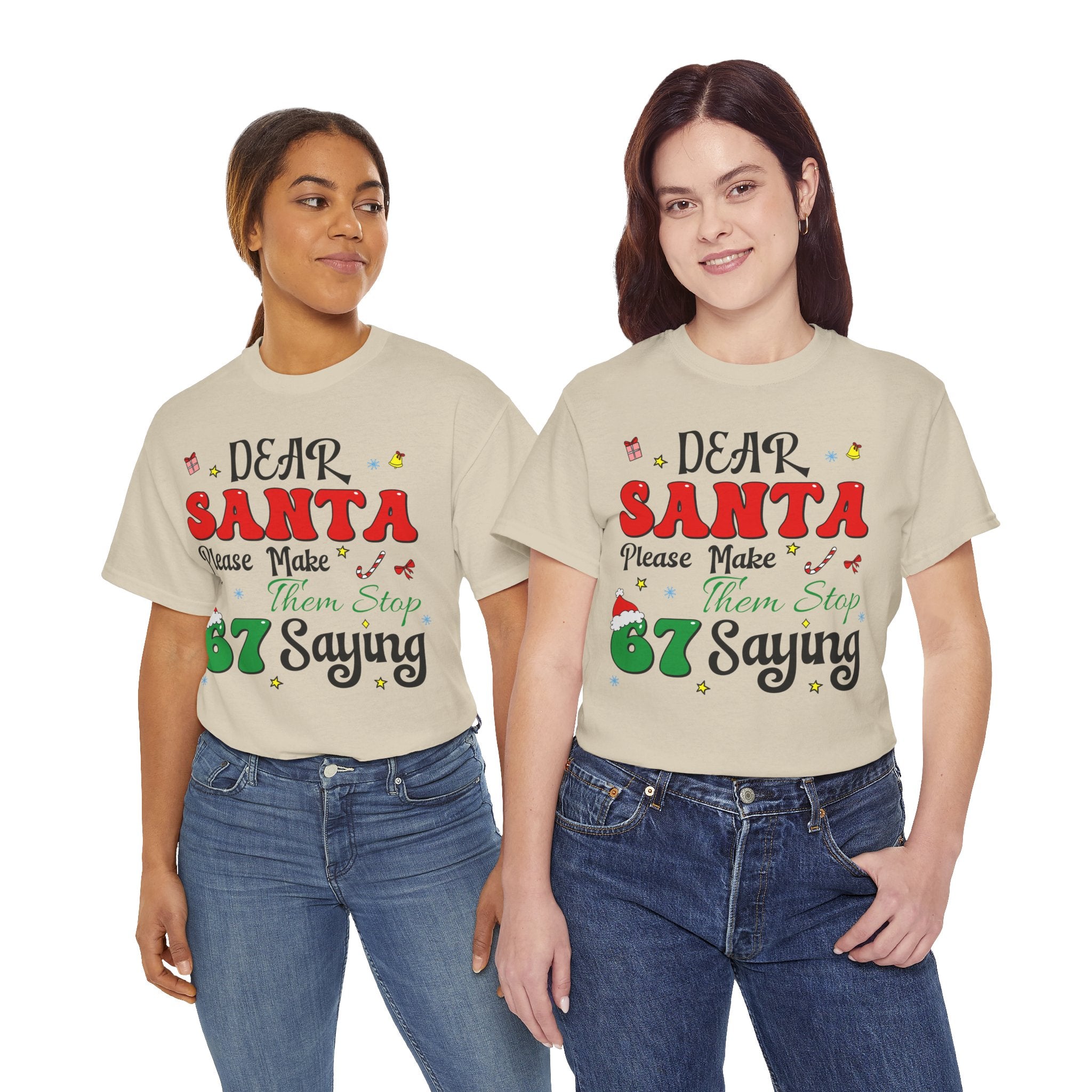 Santa 67 Them Stop Christmas Unisex Cotton Tee