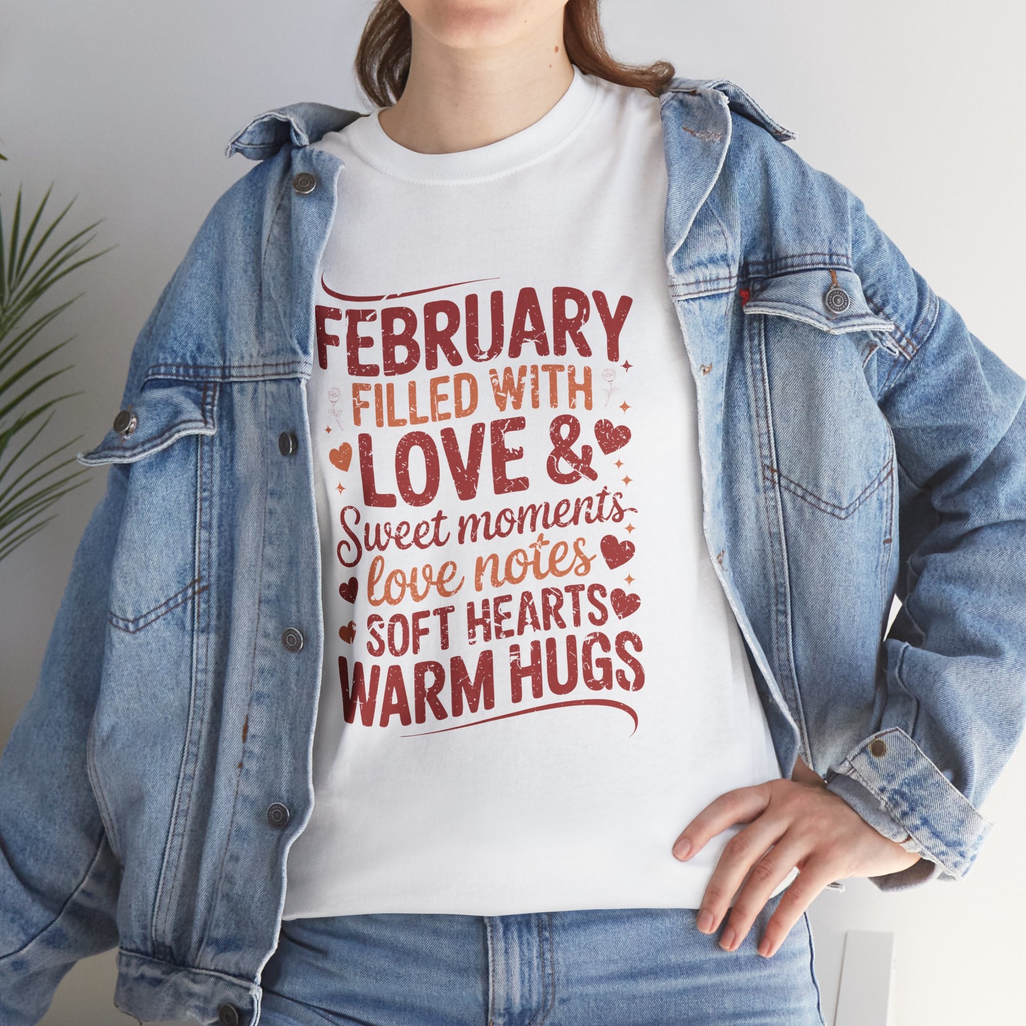 February Filled With Love Tee — Cozy Love Notes Valentine's Unisex Cotton Tshirt
