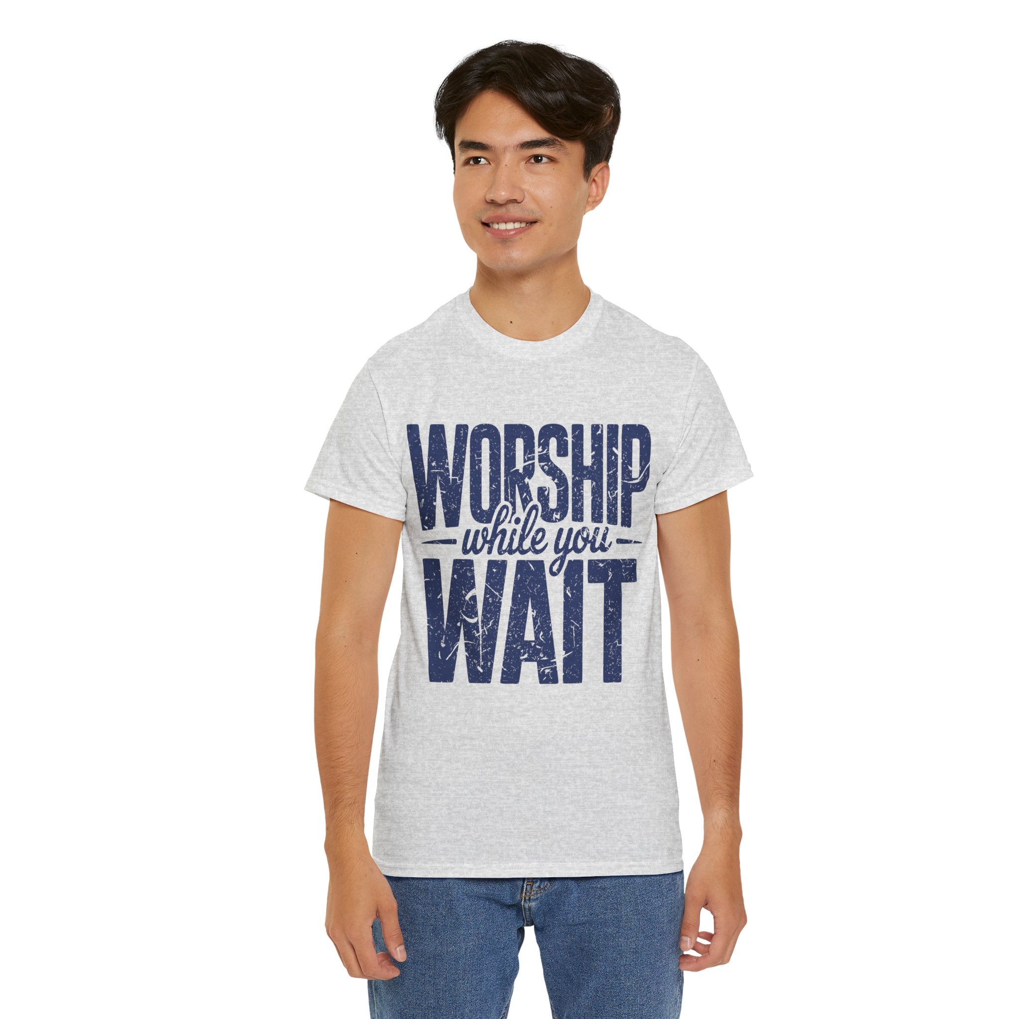 Worship While You Wait T‑Shirt — Distressed Pastel Blue Faith Unisex Cotton Tee