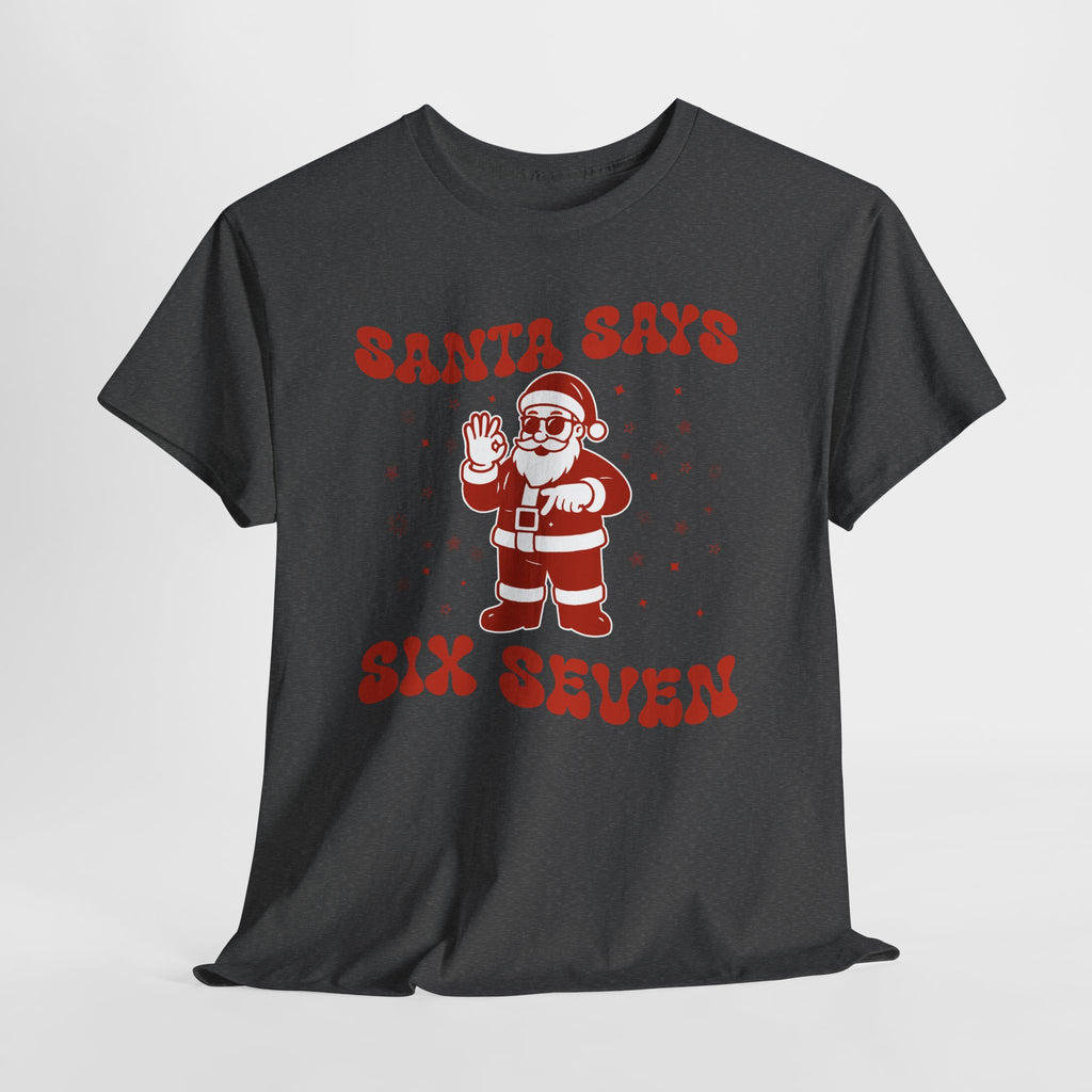 Retro 'Santa Says Six Seven' Christmas Unisex Cotton Tee