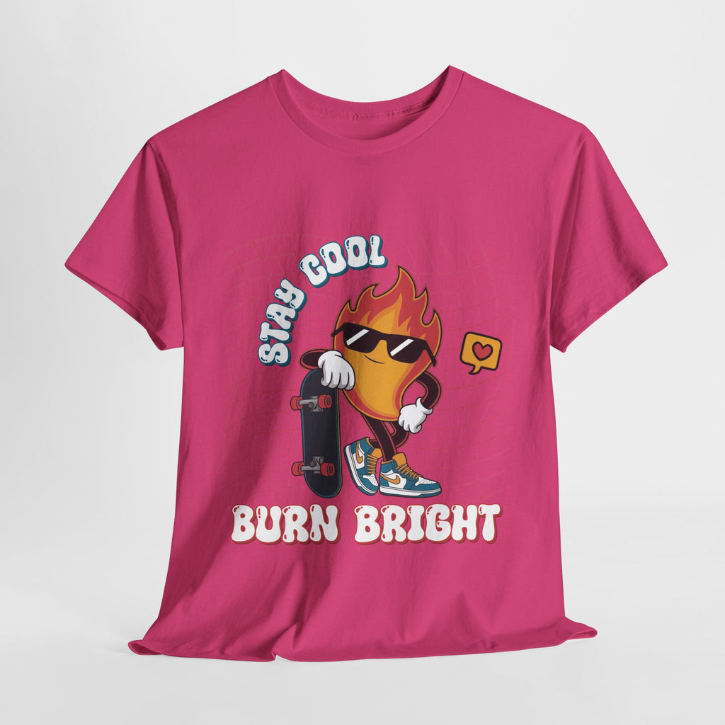 Stay Cool Burn Bright Unisex Tee