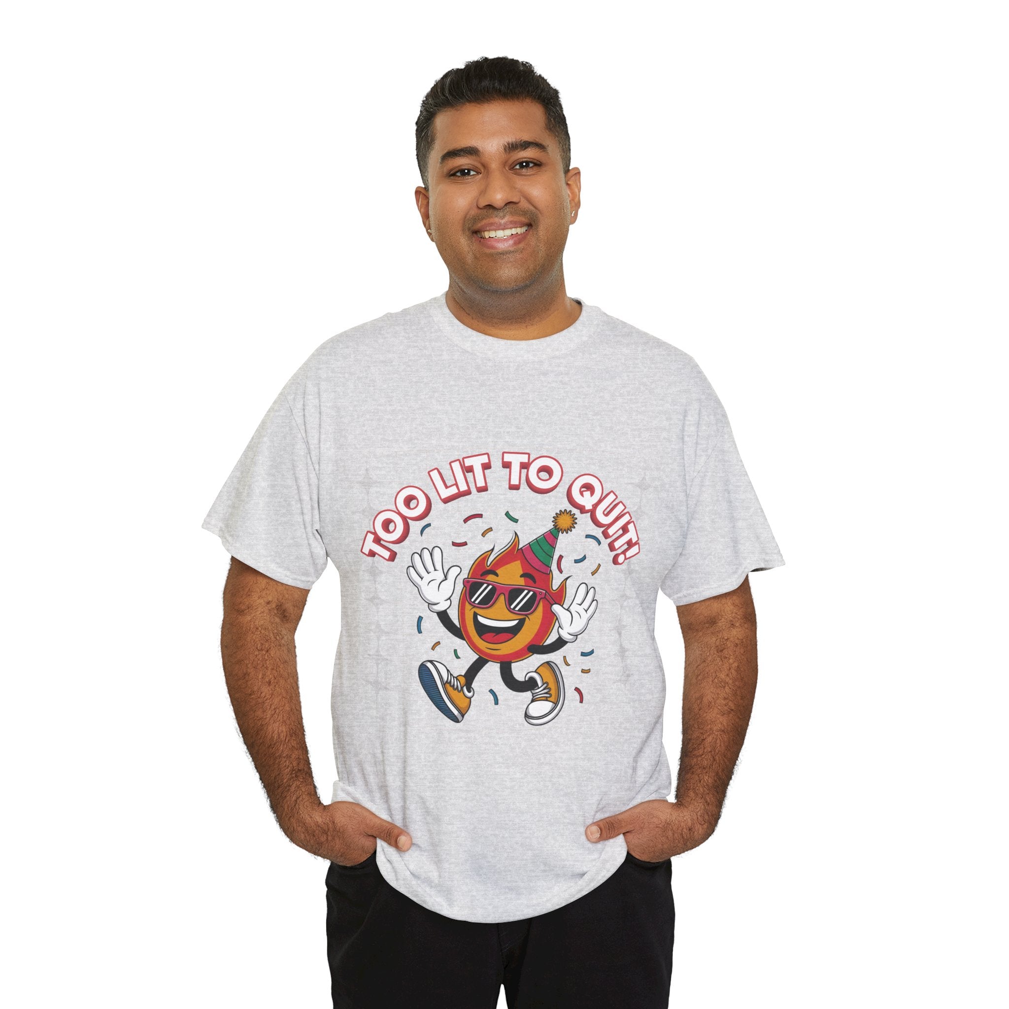 Too Lit To Quit Tee