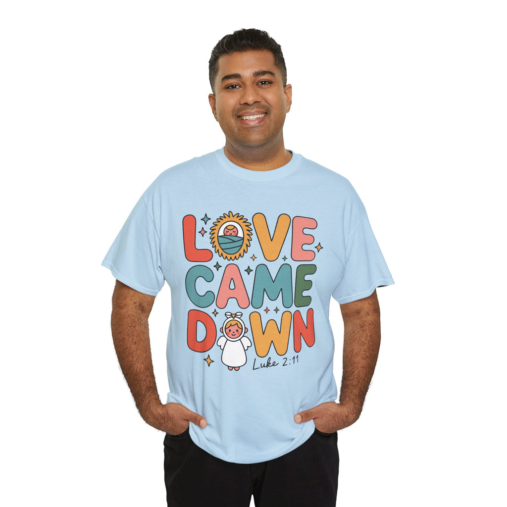 Love Came Down Christmas Tee — Baby Jesus Manger Angel (Luke 2:11)..Unisex Cotton Tee