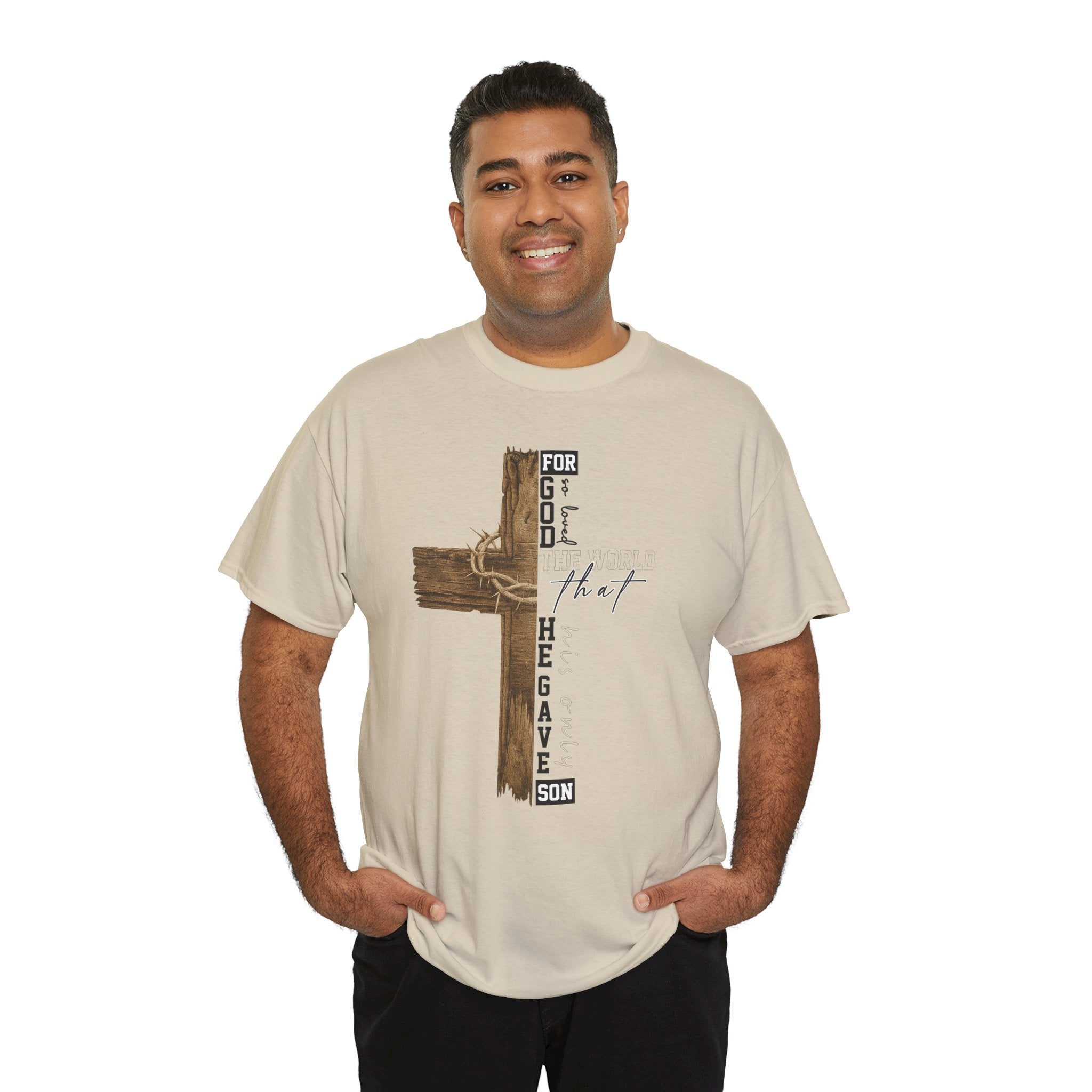 For That Son T-Shirt — Wooden Cross & Crown of Thorns Christian Unisex Cotton Tee