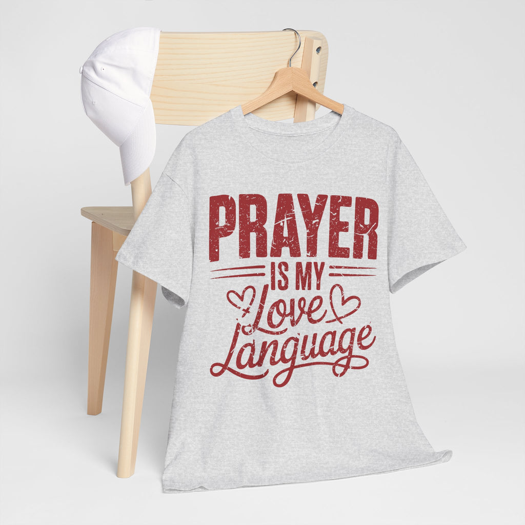 Prayer Is My Love Language T-Shirt — Faith-Inspired Red Hearts Unisex Cotton Tee