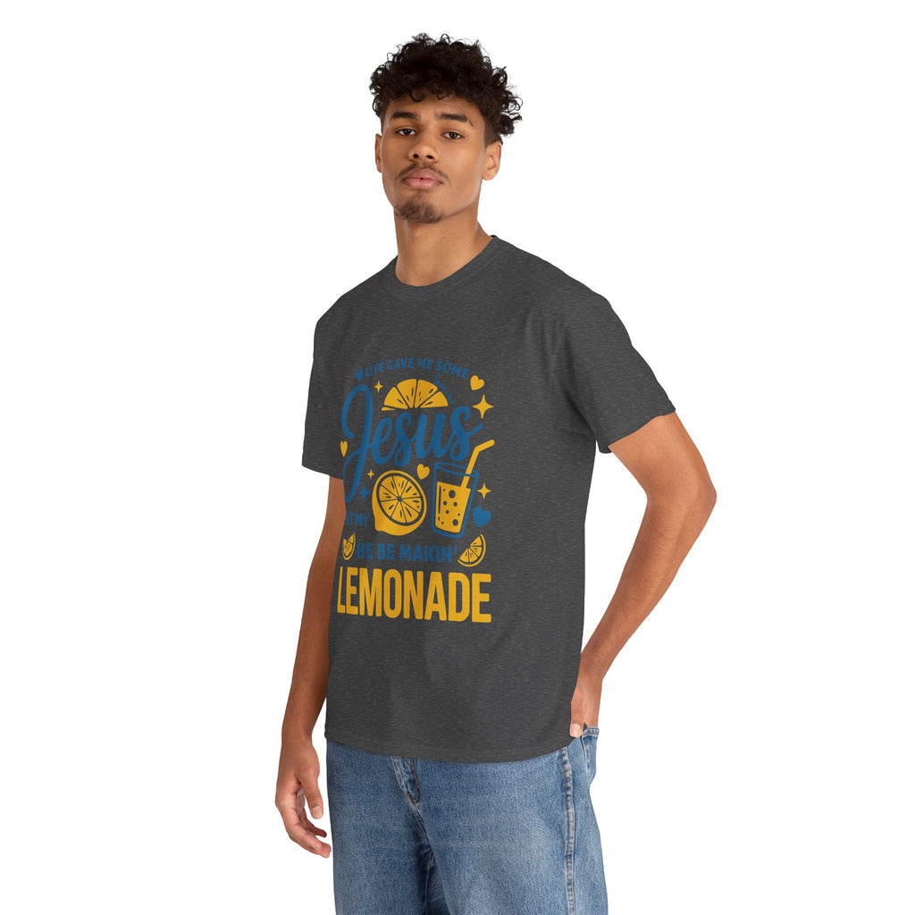 Christian Lemonade T-Shirt — “Life gave me some lemons but my Jesus He be makin’ lemonade”. Unisex Cotton Tee
