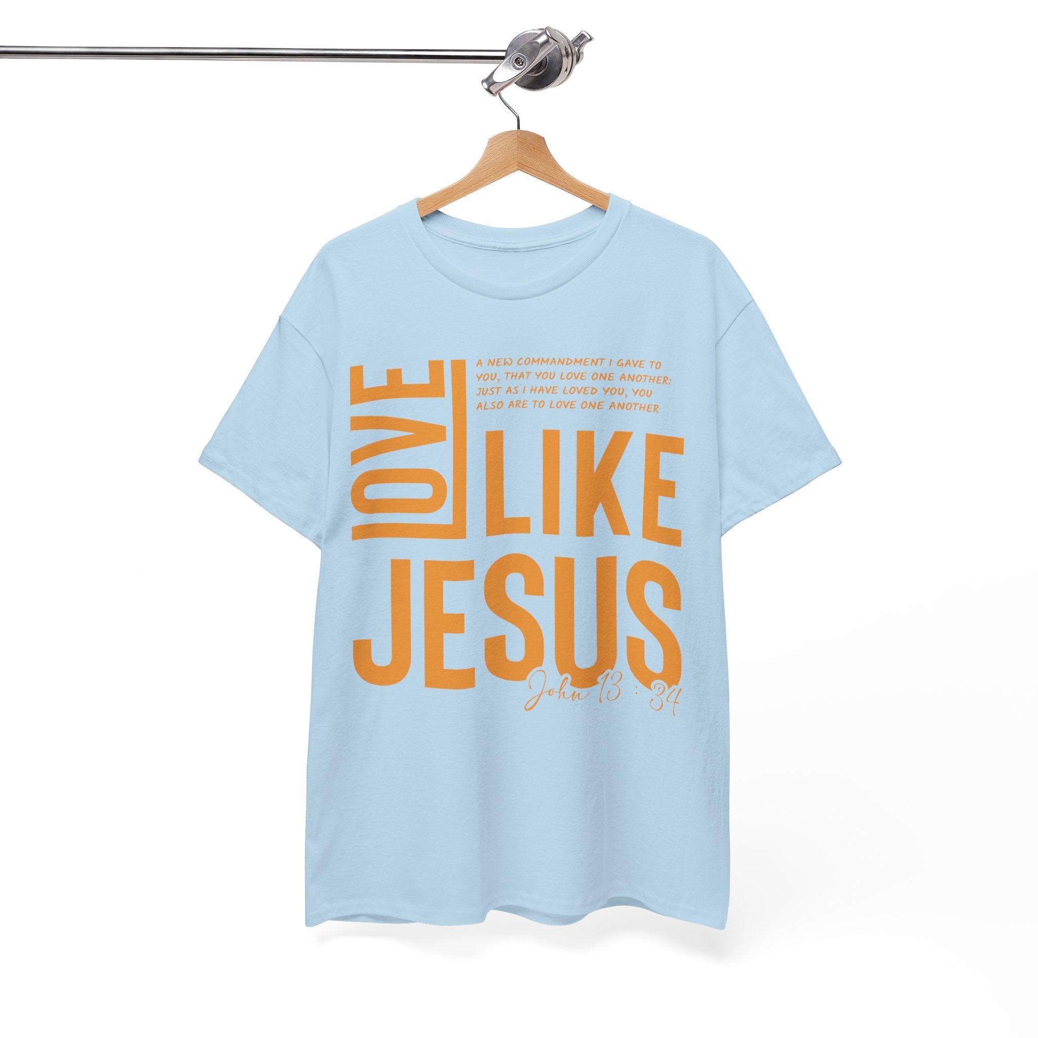 Love Like Jesus T-Shirt — John 13:34 Christian Unisex Cotton Tee