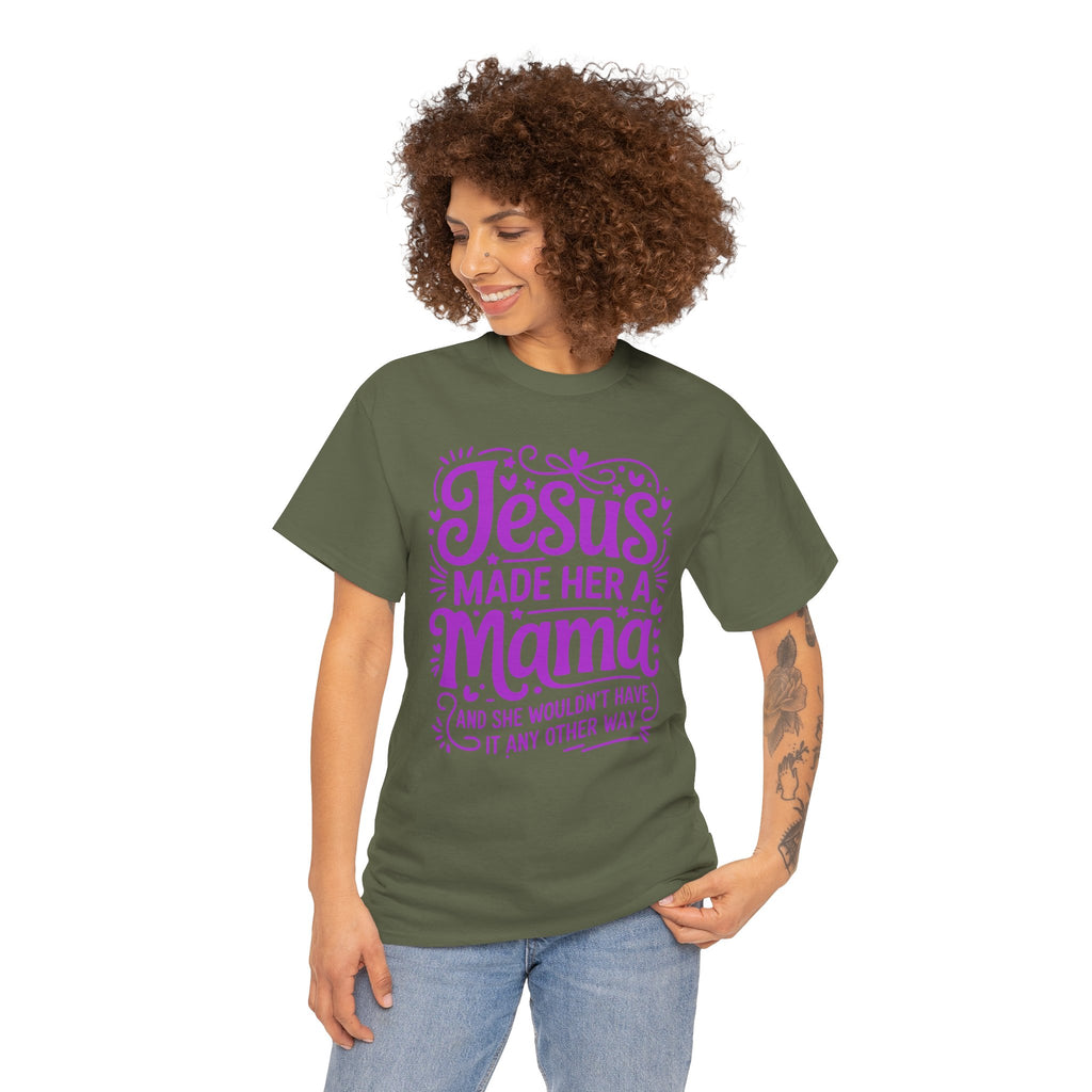 Jesus Made Her a Mama — Christian MamaUnisex Cotton T-Shirt