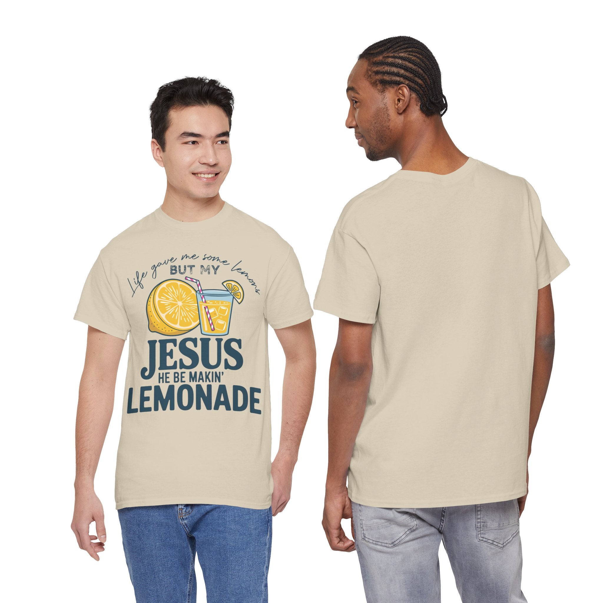 Christian Lemonade T-Shirt — “Life Gave Me Some Lemons but My Jesus He Be Makin’ Lemonade”Unisex Cotton Tee