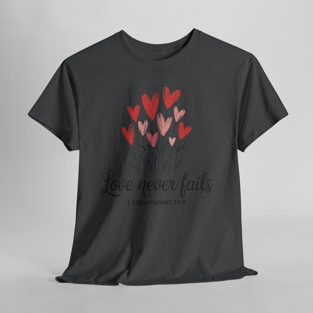 Christian Valentine T-Shirt — "Love Never Fails" (1 Corinthians 13:8) Unisex Cotton Tee