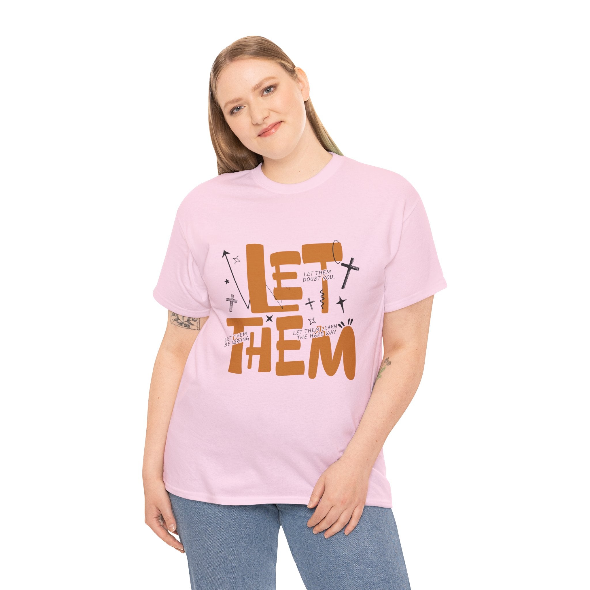 Let Them Retro Typography T-Shirt — Motivational Orange Design. Unisex Cotton Tee