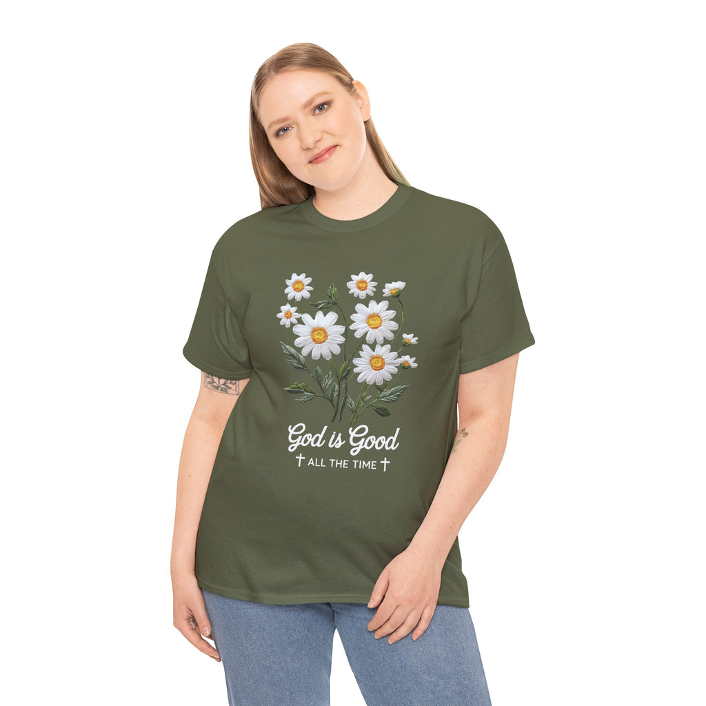 God Is Good All The Time Embroidered Daisy Unisex Cotton Tee