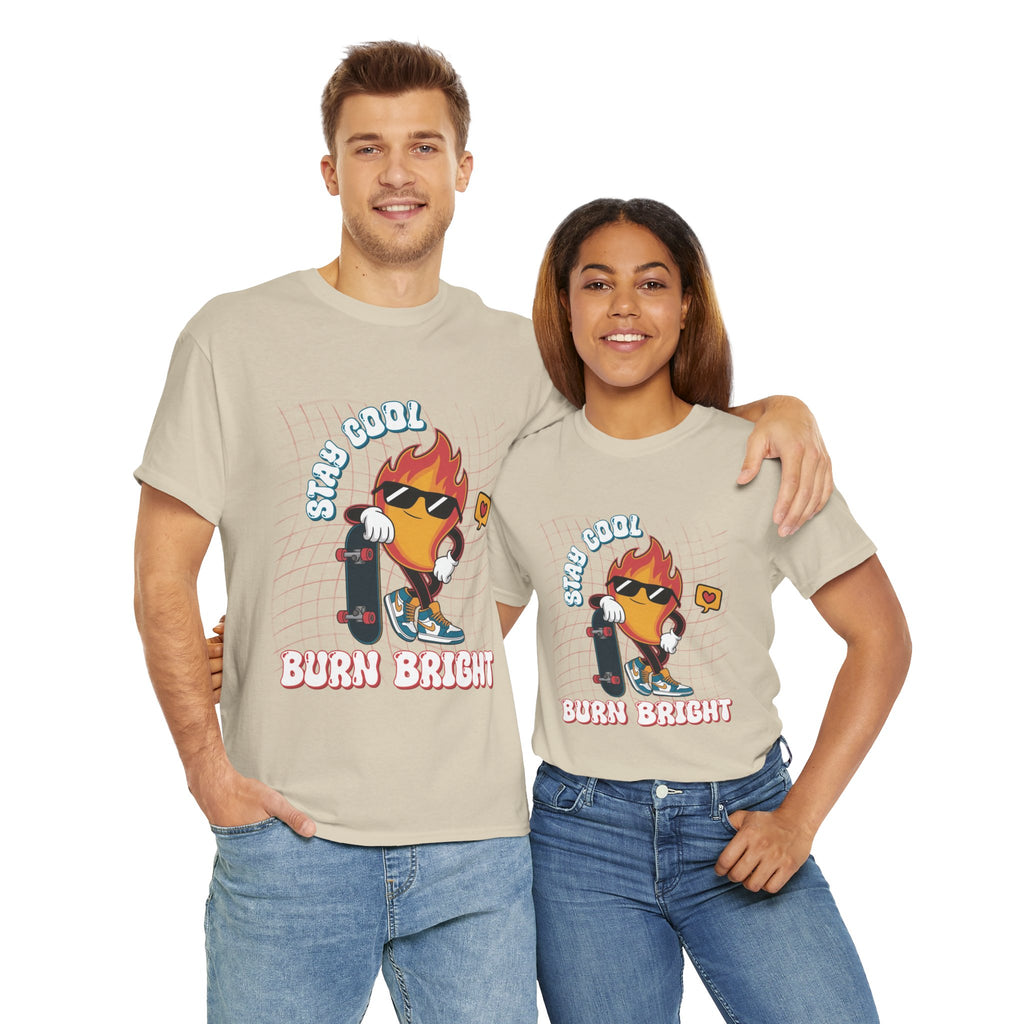 Stay Cool Burn Bright Unisex Tee