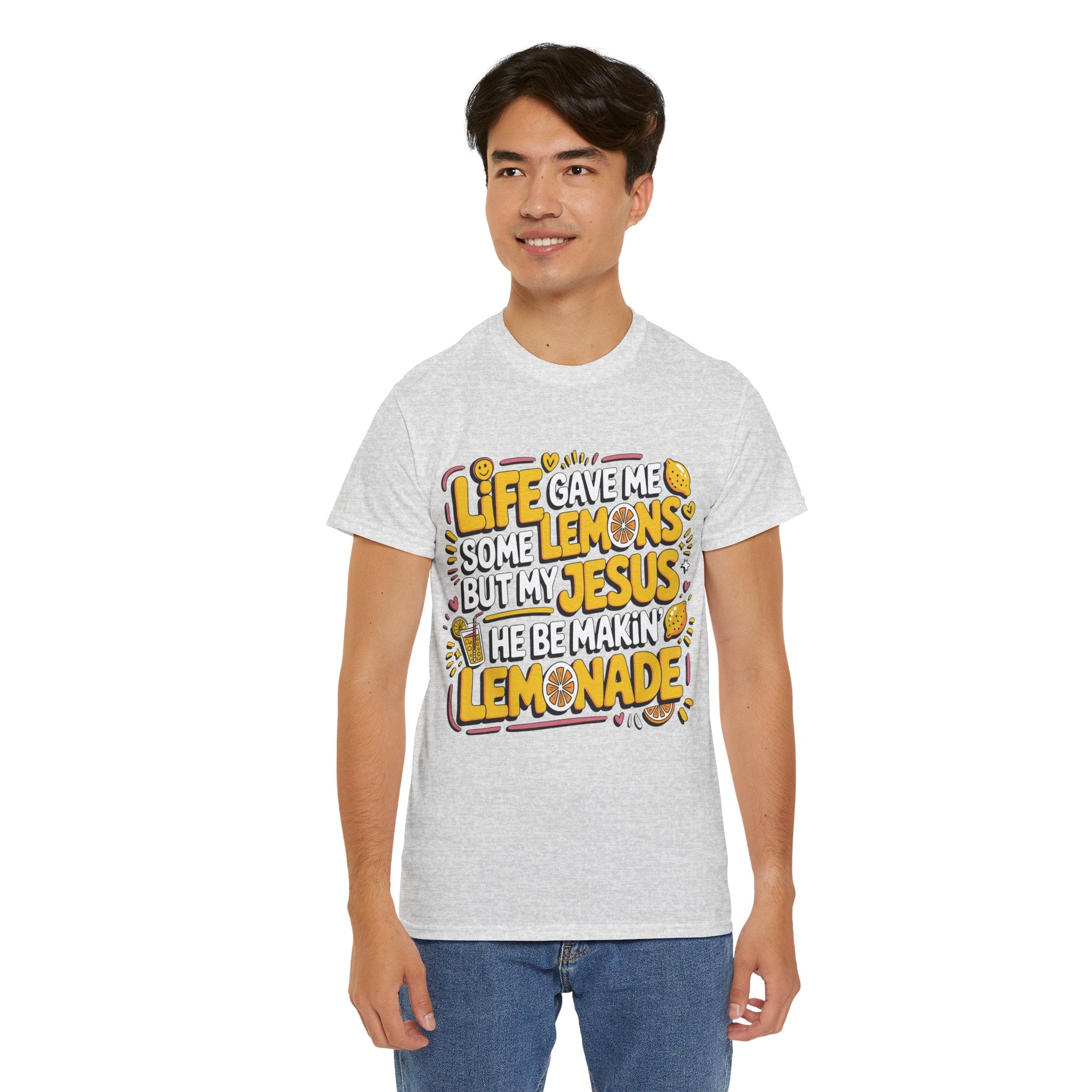 Christian Lemonade T-Shirt — “Life gave me some lemons but my Jesus he be makin’ lemonade”Unisex Cotton Tee