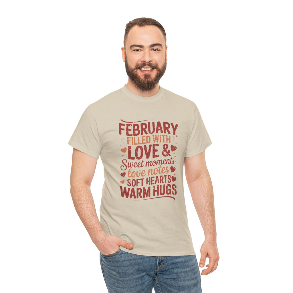 February Filled With Love Tee — Cozy Love Notes Valentine's Unisex Cotton Tshirt