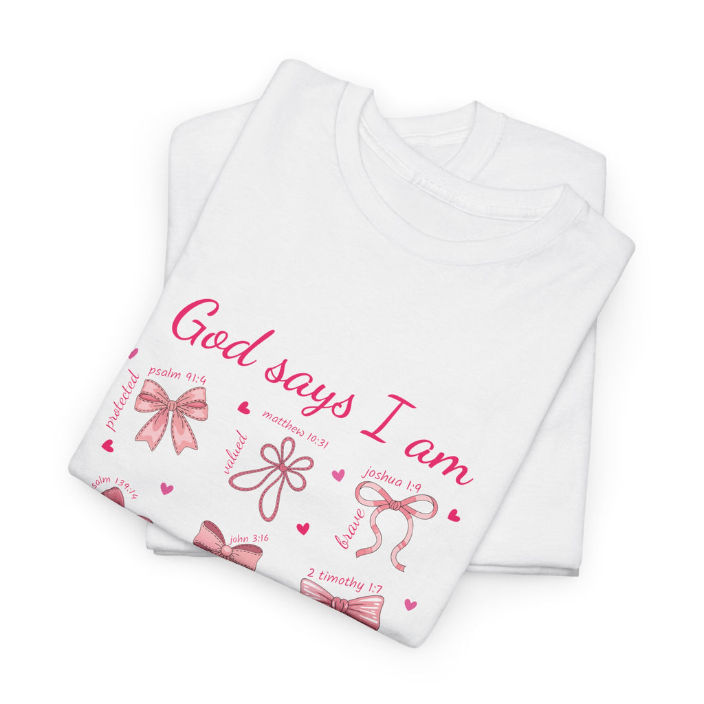 God Says I Am Pink Bow Tee — Faith-Based 'Loved, Brave, Strong' Unisex Cotton Shirt