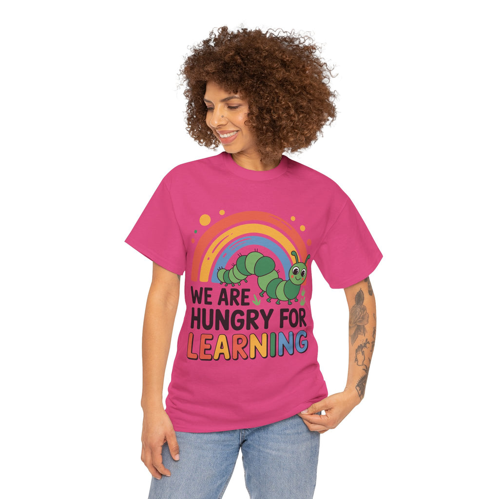 Hungry for Learning Unisex Tee