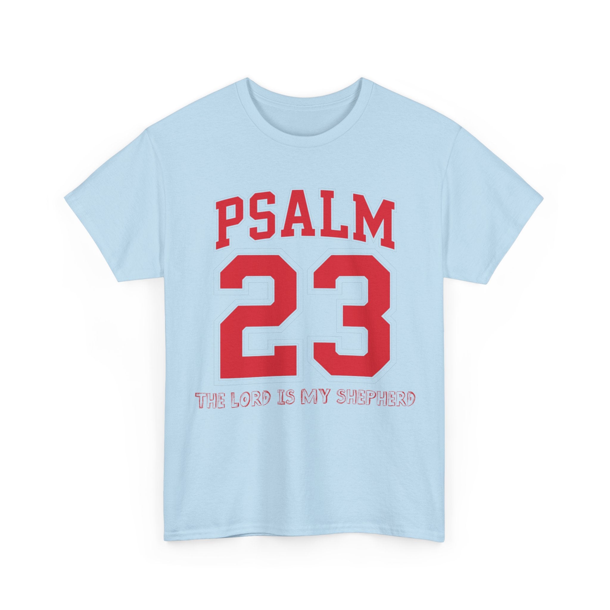 Psalm 23 Varsity T-Shirt — “The Lord Is My Shepherd” Unisex Cotton Tee