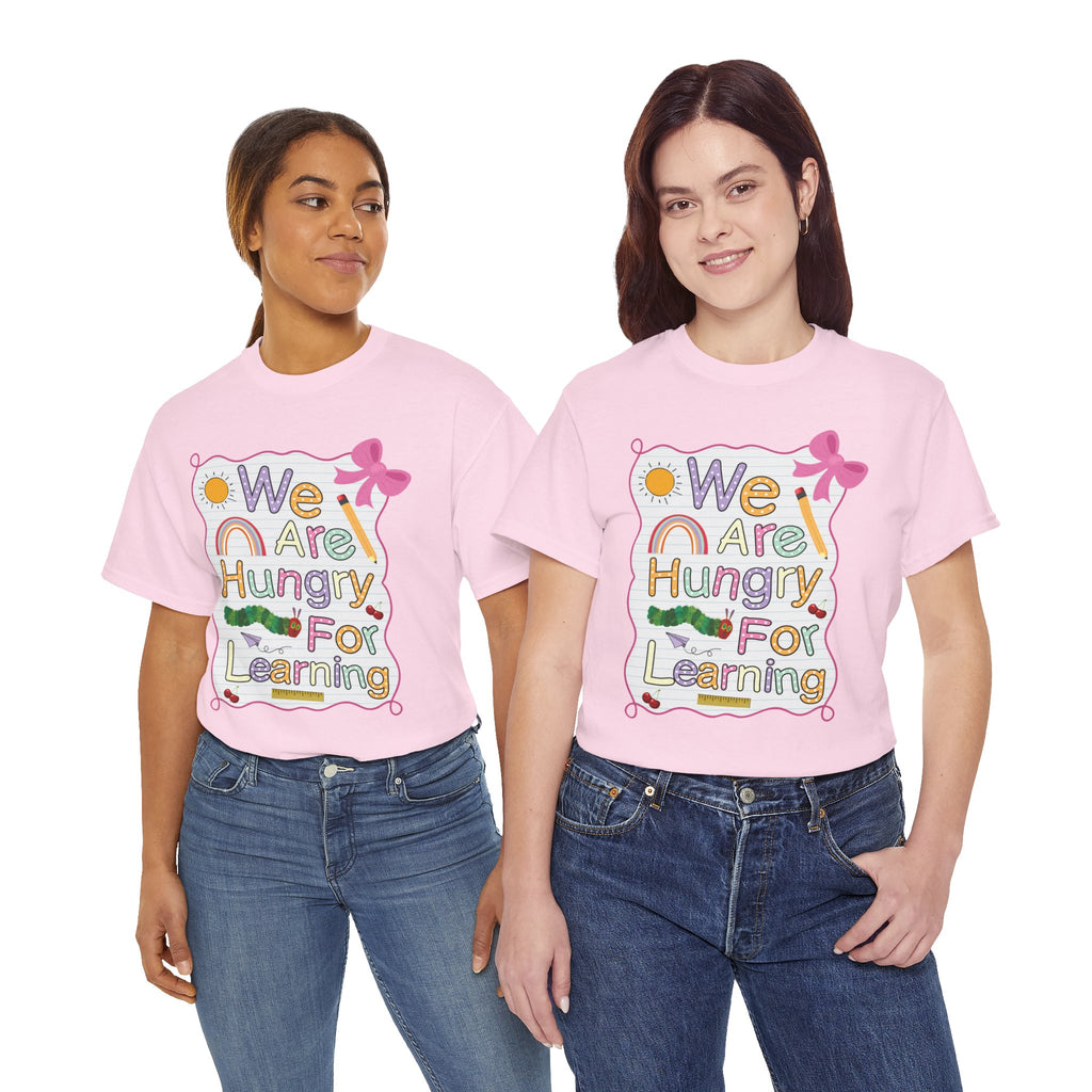 Hungry for Learning Unisex Tee