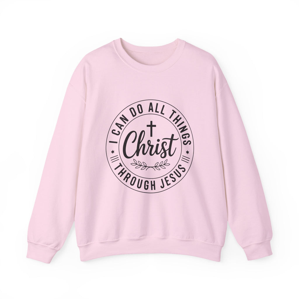 I can Do All Things Through Christ  Unisex Sweatshirt