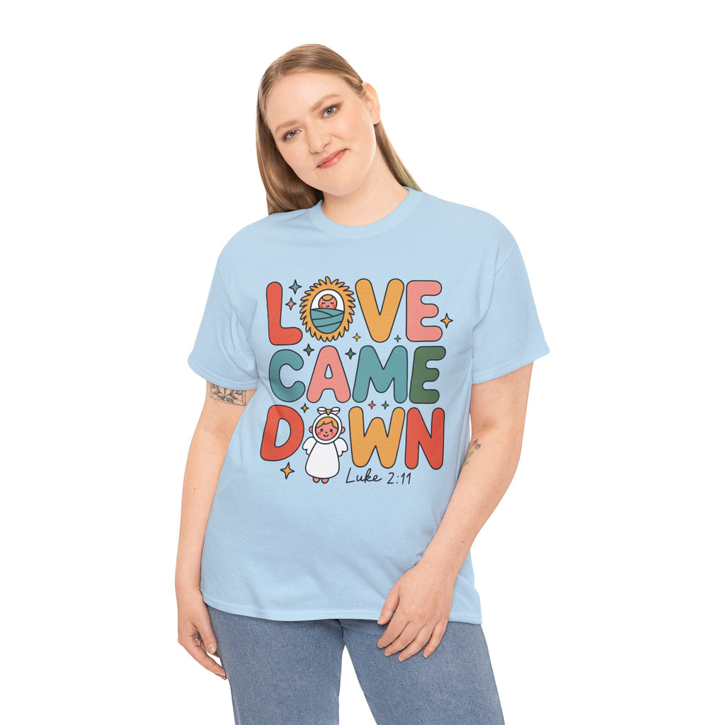 Love Came Down Christmas Tee — Baby Jesus Manger Angel (Luke 2:11)..Unisex Cotton Tee