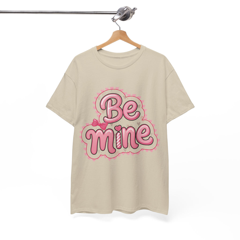 Be Mine Valentine T-Shirt — Pink Bubble Letters with Hearts & Bow..Unisex Cotton Tee