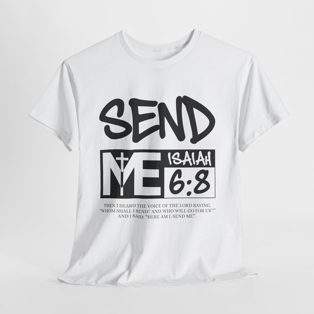 Send Me Isaiah 6:8 Christian T-Shirt — Cross Faith Unisex Cotton Tee
