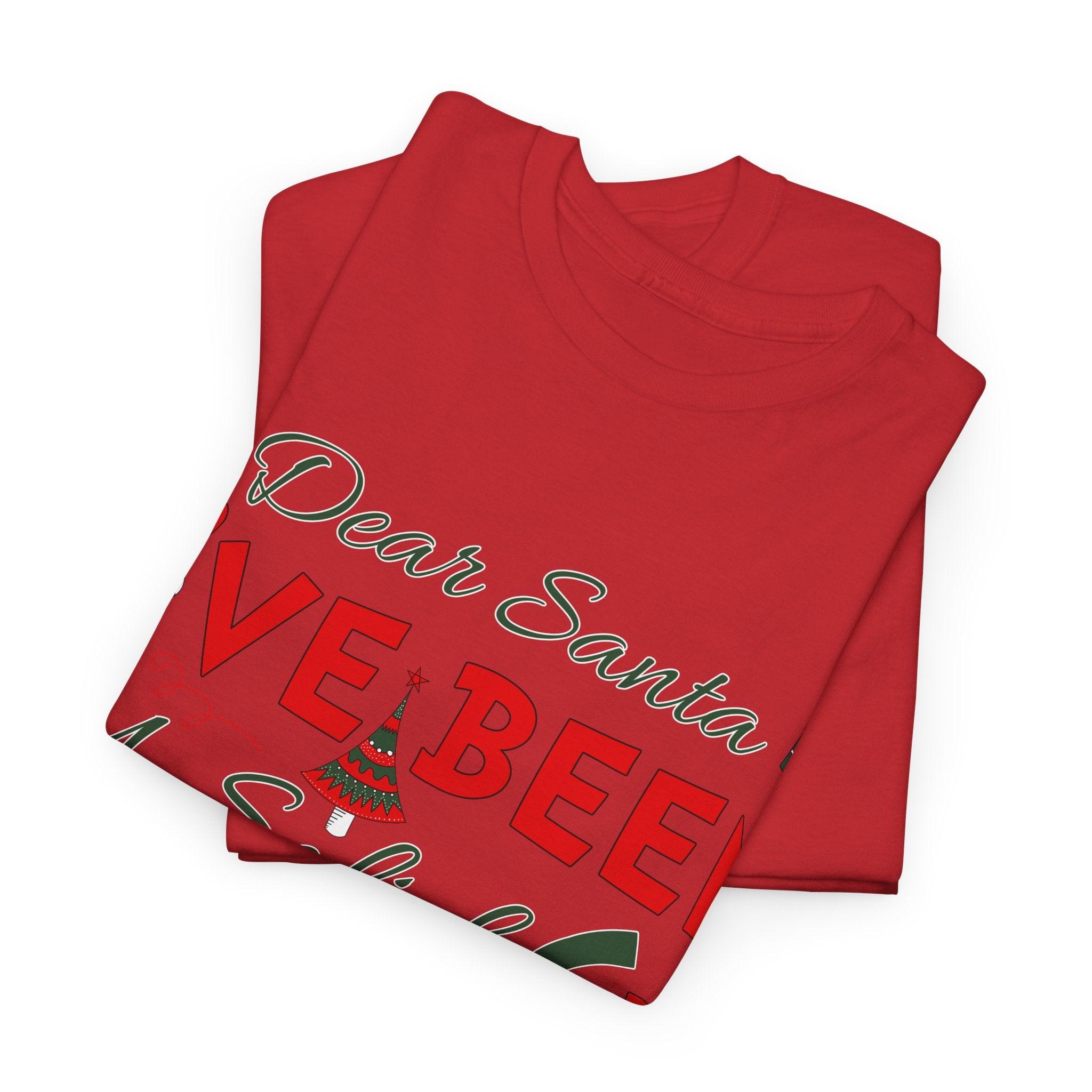 Funny Christmas “Dear Santa, I’ve Been A Solid 67, Maybe A” Unisex Cotton Tee