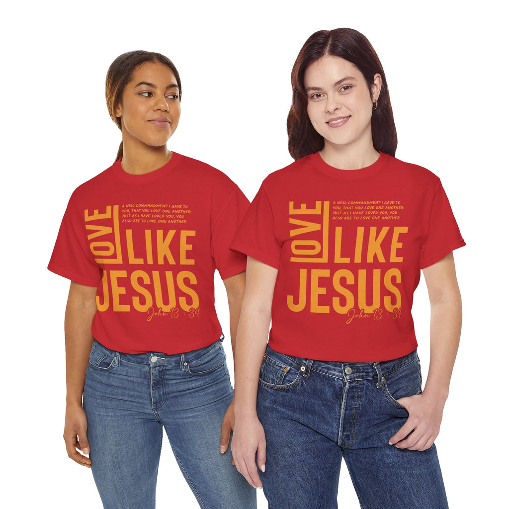 Love Like Jesus T-Shirt — John 13:34 Christian Unisex Cotton Tee